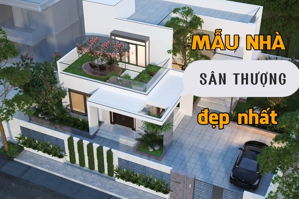 Chiêm ngưỡng 15 mẫu nhà có sân thượng đẹp ngất ngây