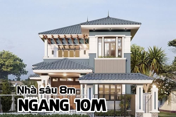 Điểm danh 7 mẫu thiết kế nhà ngang 10m sâu 8m yêu thích nhất