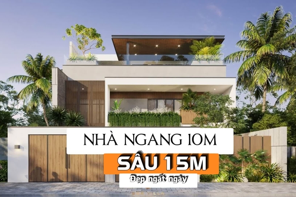 23 Mẫu thiết kế nhà mặt tiền 10m sâu 15m Đẹp Không Góc Chết