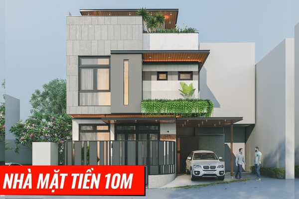 13 mẫu thiết kế nhà mặt tiền rộng 10m được yêu thích nhất