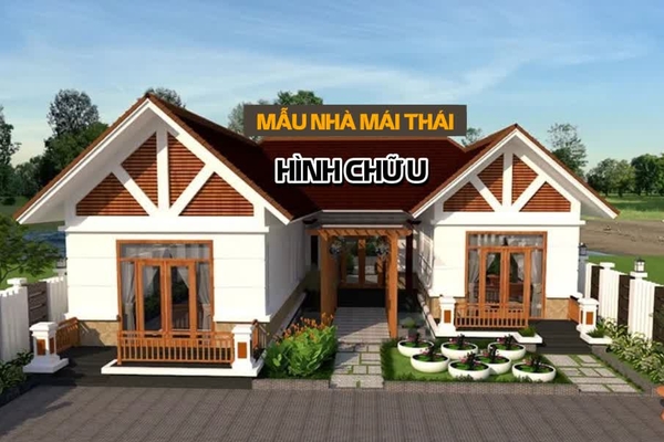 19 Ý tưởng thiết kế nhà mái thái hình chữ u đẹp và ấn tượng nhất