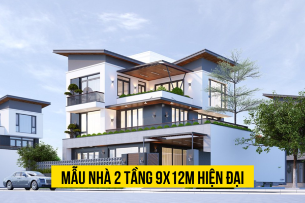 Top 11 mẫu nhà 2 tầng 9x12m hiện đại đẹp đáng để xây năm 2024