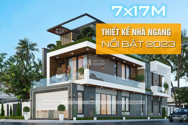 Top 35 Mẫu thiết kế nhà ngang 7m dài 17m đẹp nổi bật nhất 2024