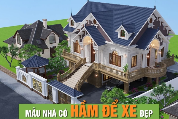 101 Mẫu thiết kế nhà có tầng hầm để xe đẹp, hiện đại nhất