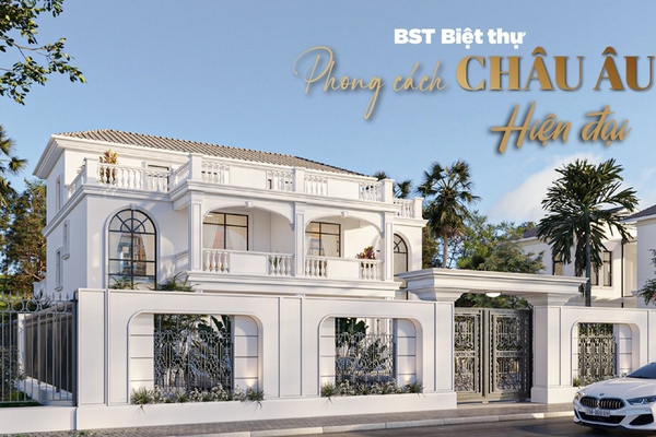 33 Mẫu kiến trúc nhà phong cách châu âu hiện đại ấn tượng nhất