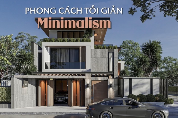 Phong cách thiết kế tối giản (minimalism) là gì?