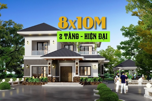 57 Mẫu thiết kế nhà 2 tầng 8x10m hiện đại đẹp lung linh