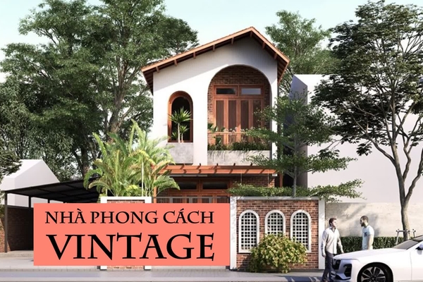 Tìm hiểu kiến trúc nhà phong cách Vintage