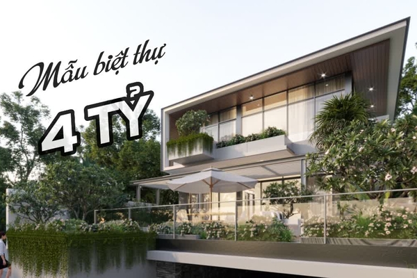 Các mẫu thiết kế biệt thự 4 tỷ được lựa chọn xây nhiều nhất