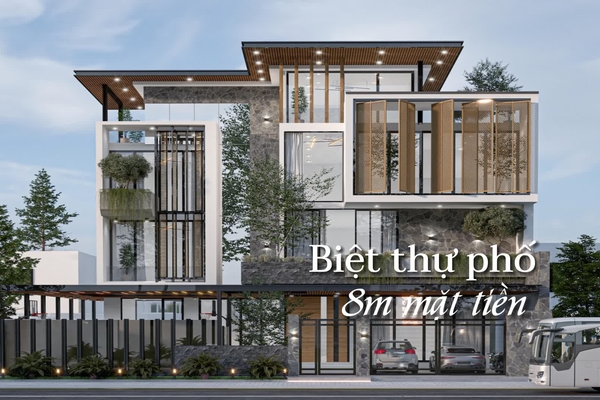 Share 27 mẫu thiết kế biệt thự nhà phố mặt tiền 8m hiện đại đẹp nhất