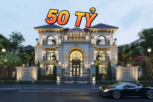 Siêu biệt thự 50 tỷ: thiết kế đẹp từ ngoài vào trong