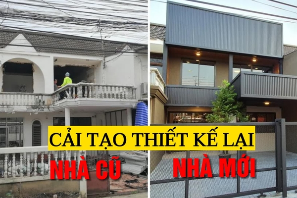 Kinh nghiệm cải tạo thiết kế lại nhà: Thay đổi không gian sống mới