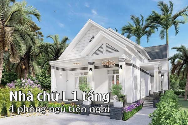 Tổng hợp các mẫu nhà chữ l 1 tầng 4 phòng ngủ đẹp nhất