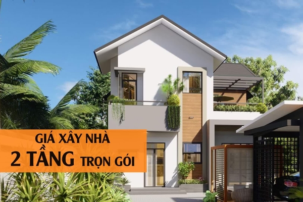 Giá xây nhà 2 tầng trọn gói hết bao nhiêu tiền năm 2024