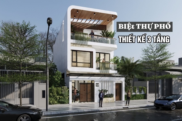 Khám phá các mẫu thiết kế biệt thự phố 3 tầng đẹp mê hoặc