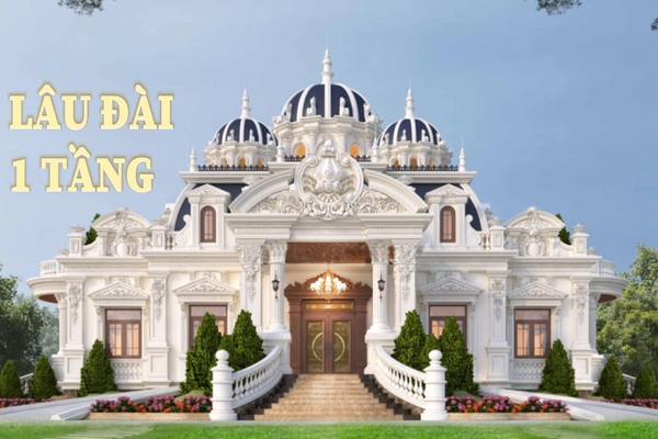 (Mê mẩn) Top 19 lâu đài 1 tầng, dinh thự, biệt thự xa hoa lộng lẫy