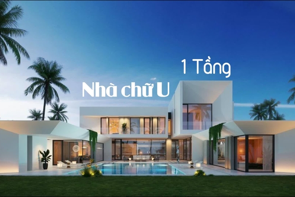 Thiết kế mẫu nhà chữ U đông ấm, hè mát tối ưu cho vợ chồng trẻ