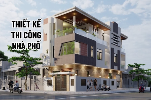 Báo giá thiết kế thi công nhà phố trọn gói uy tín (update 2024)