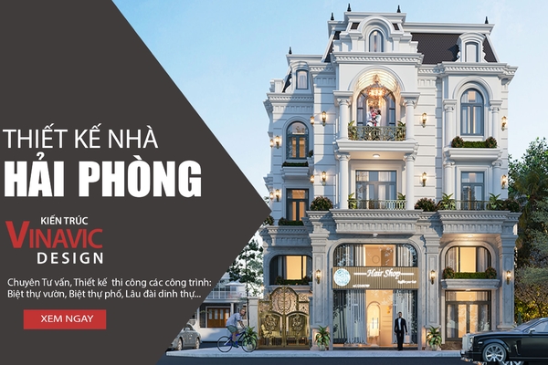 Thiết kế nhà đẹp Hải Phòng, Báo giá thiết kế chi tiết 2024