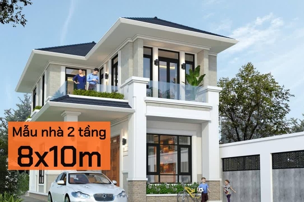 Top các mẫu nhà 2 tầng 8x10m đẹp đầy đủ công năng tiện nghi nhất