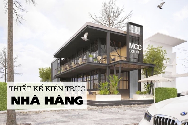 Nguyên tắc “vàng” khi thiết kế thi công kiến trúc nhà hàng