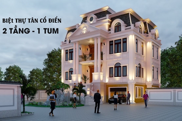 37 Mẫu nhà tân cổ điển 2 tầng 1 tum đẹp nhất hiện nay