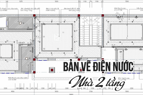 Trọn bộ bản vẽ điện nước nhà 2 tầng & sơ đồ chi tiết
