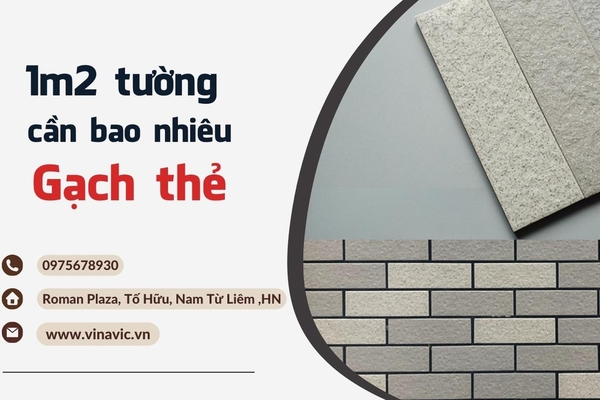 Hỏi khi xây nhà 1m2 tường bao nhiêu viên gạch thẻ?