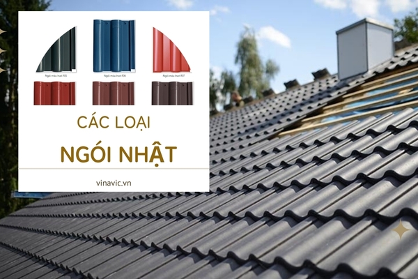 Các loại ngói nhật thịnh hành và phổ biến nhất hiện nay