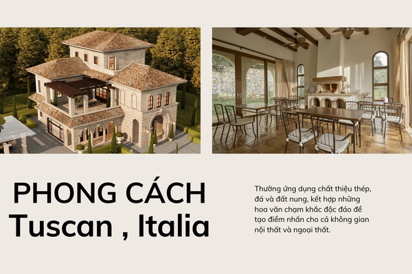 Tìm hiểu đặc trưng phong cách kiến trúc Tuscan