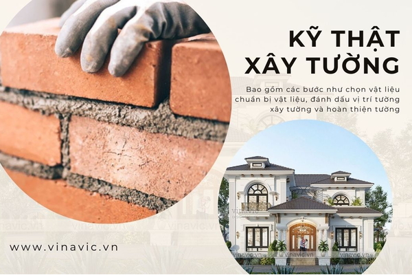 Kỹ thuật xây tường gạch bạn nên biết khi xây nhà
