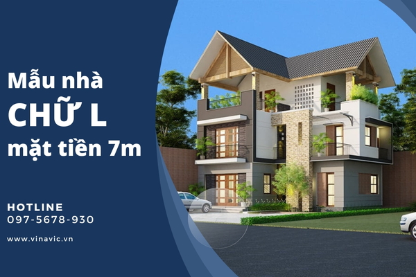 37 mẫu nhà chữ l mặt tiền 7m đẹp tối ưu chi phí