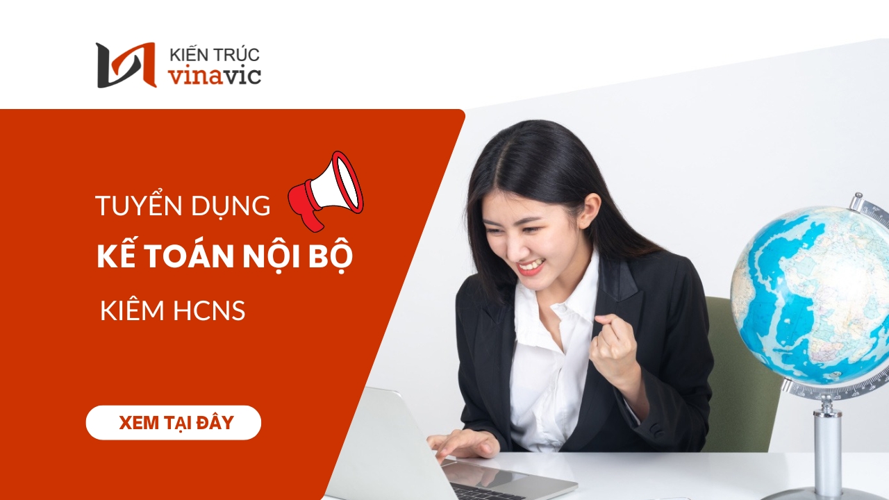 TUYỂN DỤNG KẾ TOÁN NỘI BỘ KIÊM HCNS