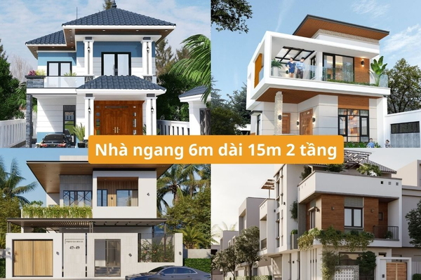 30+ mẫu thiết kế nhà ngang 6m dài 15m 2 tầng đẹp mắt, tiện nghi