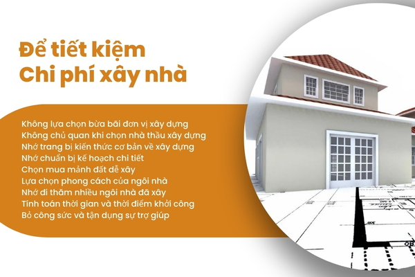 "3 không, 7 nhớ" để tiết kiệm chi phí xây nhà tránh bị lừa