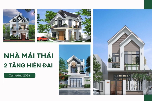 TOP 55+ mẫu nhà mái thái 2 tầng hiện đại vừa nhìn đã mê