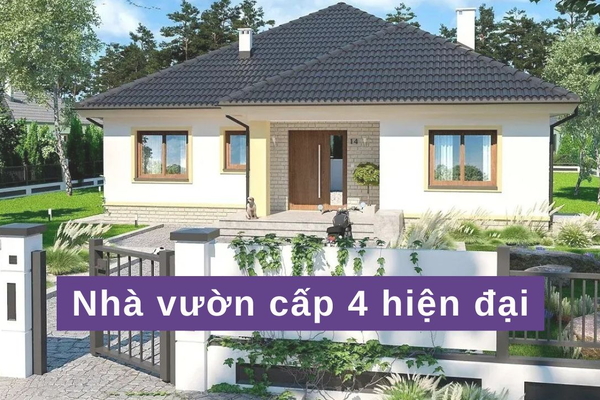 Những mẫu nhà vườn cấp 4 hiện đại tiện nghi cuốn hút