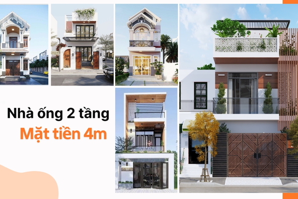 37 Kiểu nhà ống 2 tầng mặt tiền 4m đẹp, tiết kiệm chi phí