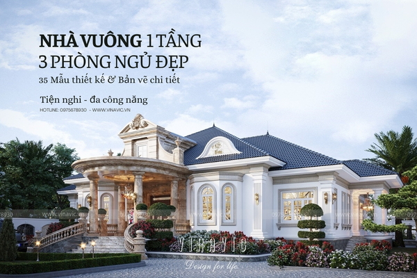 Nhà vuông 1 tầng 3 phòng ngủ: 35 Mẫu đẹp & Bản vẽ chi tiết