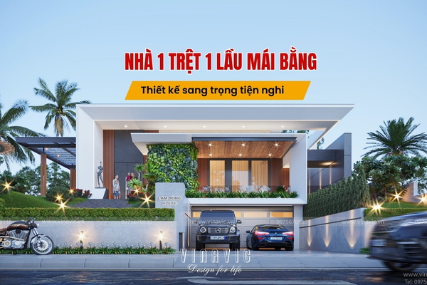 35 Mẫu Nhà 1 Trệt 1 Lầu Mái Bằng Đẹp, Tiết Kiệm Chi Phí