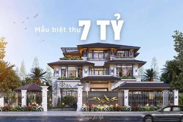 TOP 19 mẫu biệt thự 7 TỶ siêu sang được thiết kế bởi Vinavic