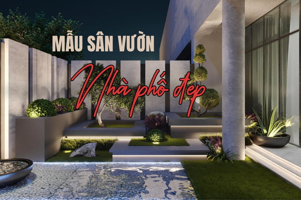 Mướt mắt với mẫu sân vườn nhà phố đẹp độc đáo 2025