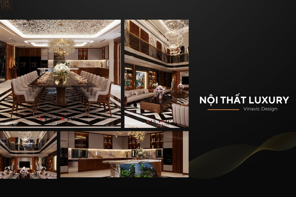 Phong cách thiết kế nội thất Luxury xa hoa, đẳng cấp thượng lưu