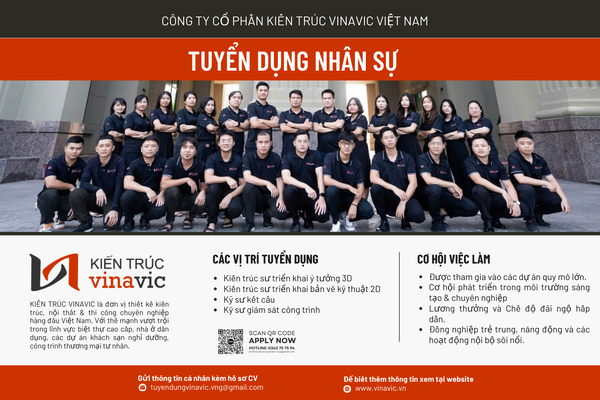 KIẾN TRÚC VINAVIC TUYỂN DỤNG NHÂN SỰ T2/2025