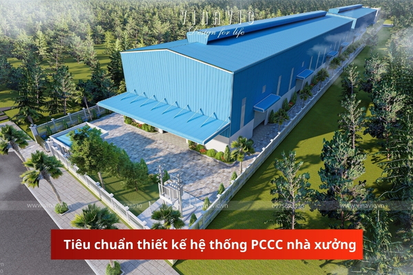 Tiêu chuẩn thiết kế hệ thống PCCC nhà xưởng: Quy định mới nhất 2025