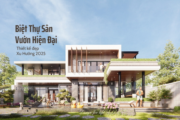 Top 70 Mẫu Biệt Thự Sân Vườn Hiện Đại Đẹp Nhất – Xu Hướng 2025