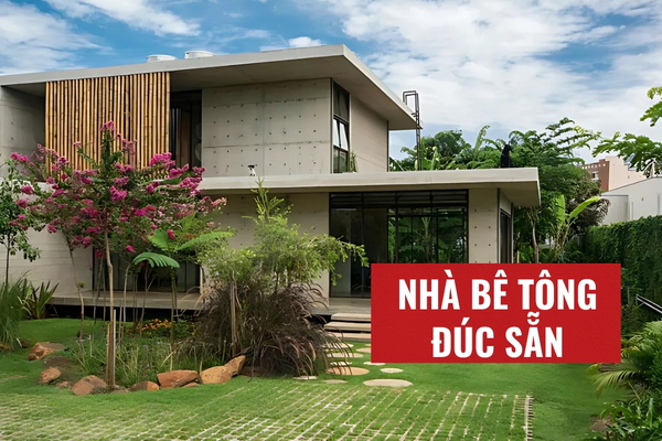 Nhà bê tông đúc sẵn là gì? Lưu ý khi thi công nhà bê tông đúc sẵn