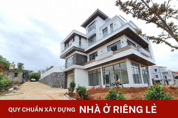 Quy Chuẩn Xây Dựng Nhà Ở Riêng Lẻ Mới Nhất 2025