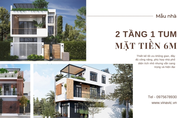 Gợi ý 35 mẫu nhà 2 tầng 1 tum mặt tiền 6m đẹp 2025