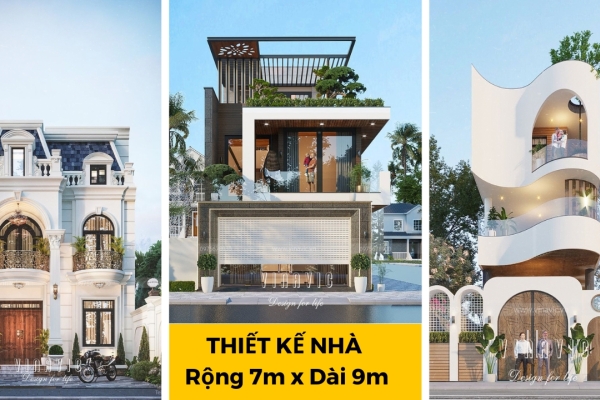 Chia sẻ 40 mẫu thiết kế nhà rộng 7m dài 9m​ đẹp